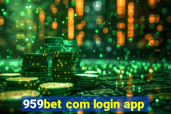 959bet com login app